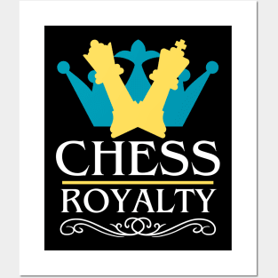 Chess royalty Posters and Art